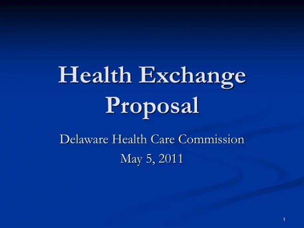 Health Exchange Proposal