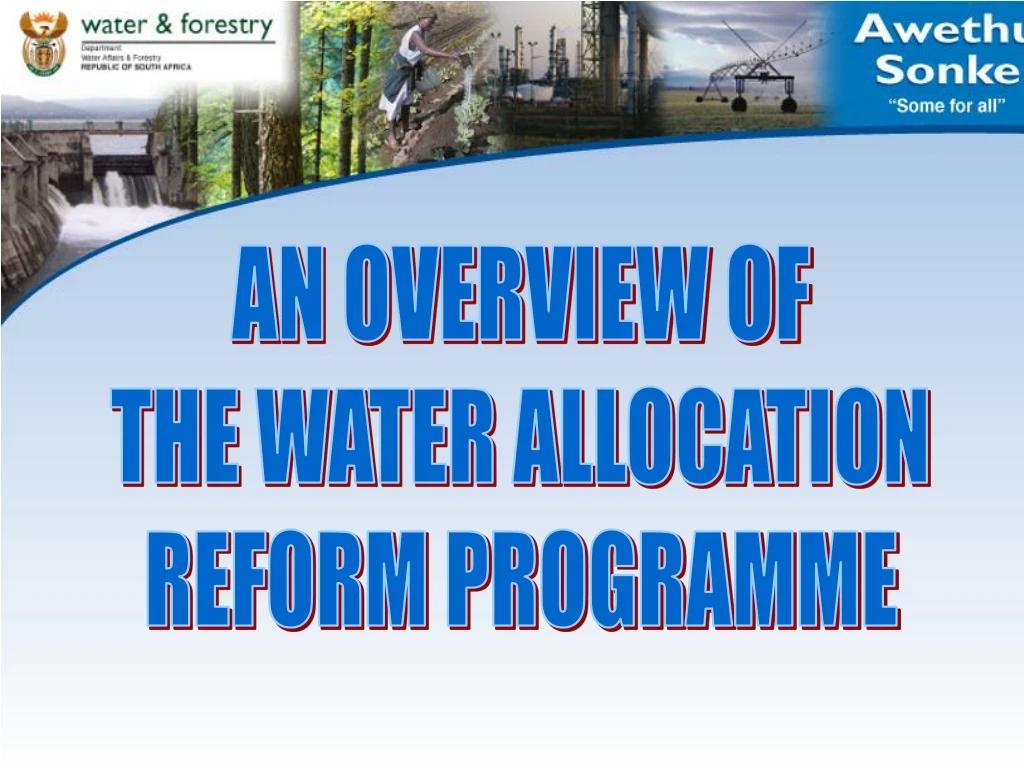 an overview of the water allocation reform