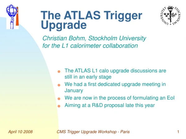 The ATLAS Trigger Upgrade