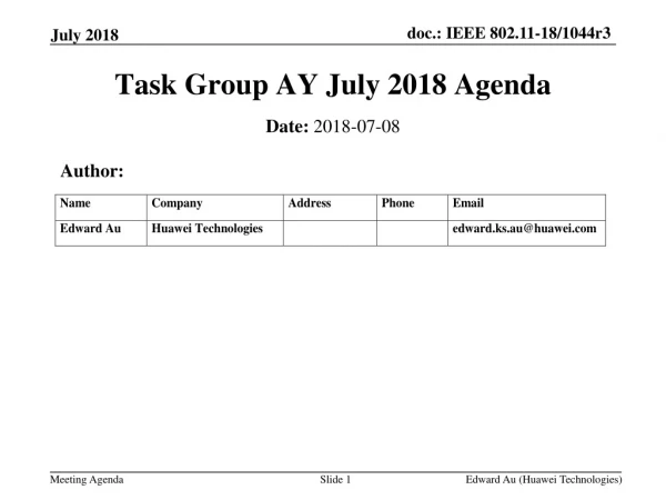 Task Group AY July 2018 Agenda