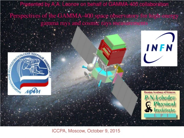 Presented by A.A . Leonov on behalf of GAMMA-400 collaboration