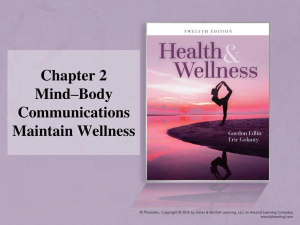 Chapter 2 Mind–Body Communications Maintain Wellness