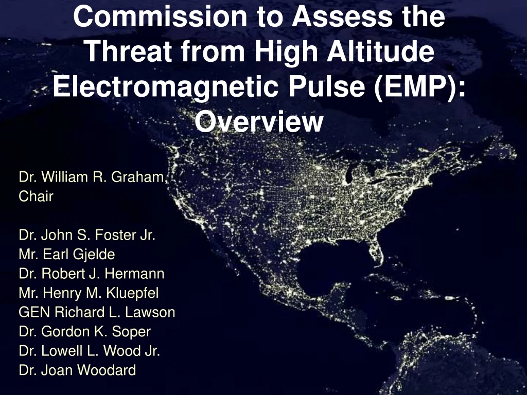commission to assess the threat from high altitude electromagnetic pulse emp overview