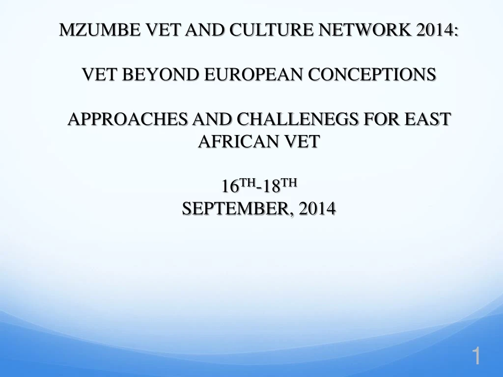 mzumbe vet and culture network 2014 vet beyond