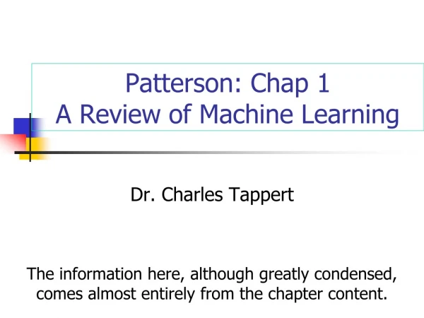 Patterson: Chap 1 A Review of Machine Learning