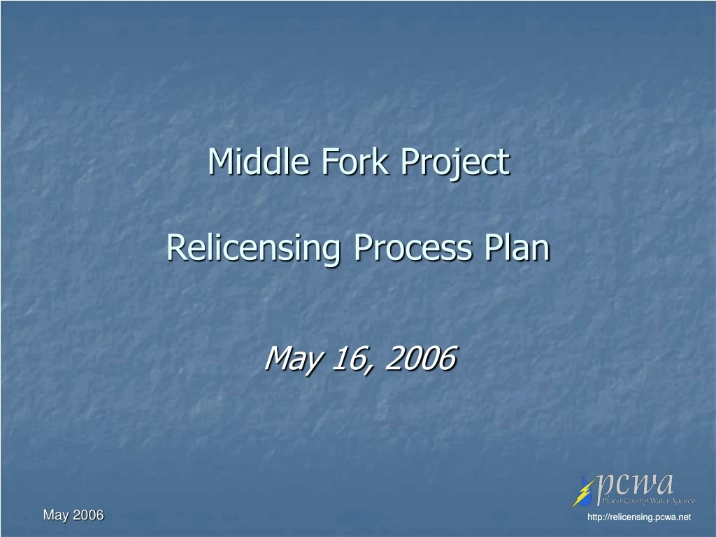 middle fork project relicensing process plan