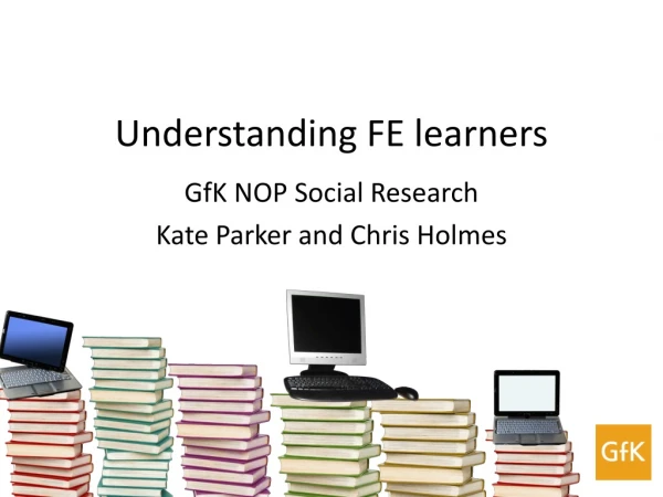 Understanding FE learners