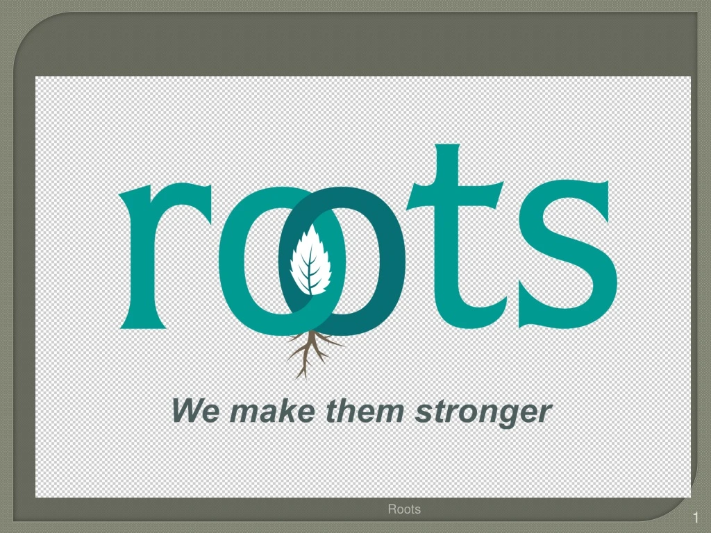 roots