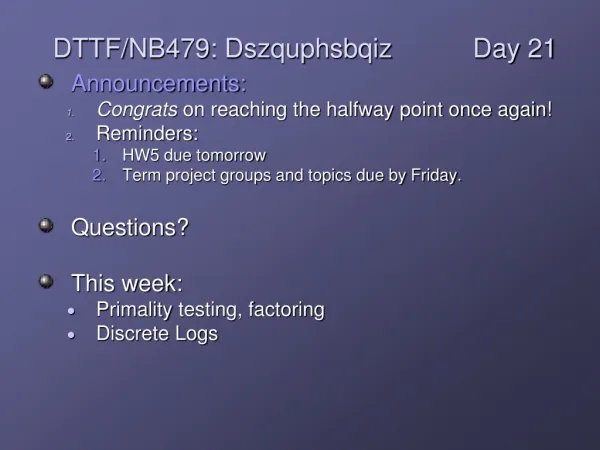 dttf nb479 dszquphsbqiz day 21