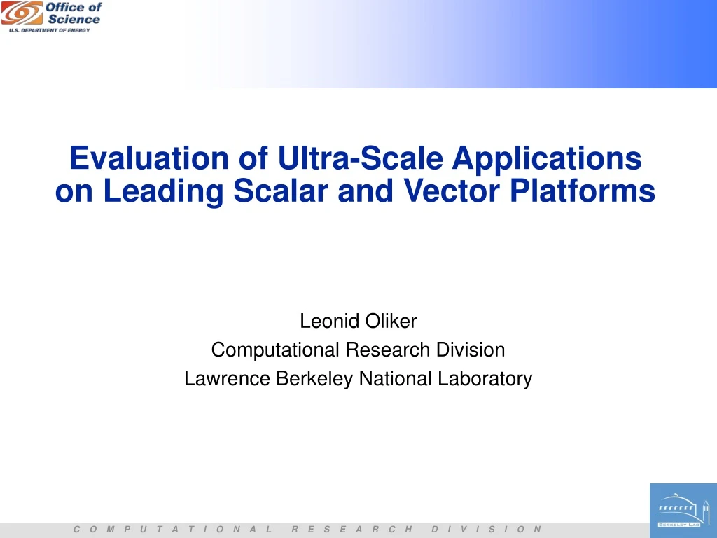 evaluation of ultra scale applications on leading scalar and vector platforms