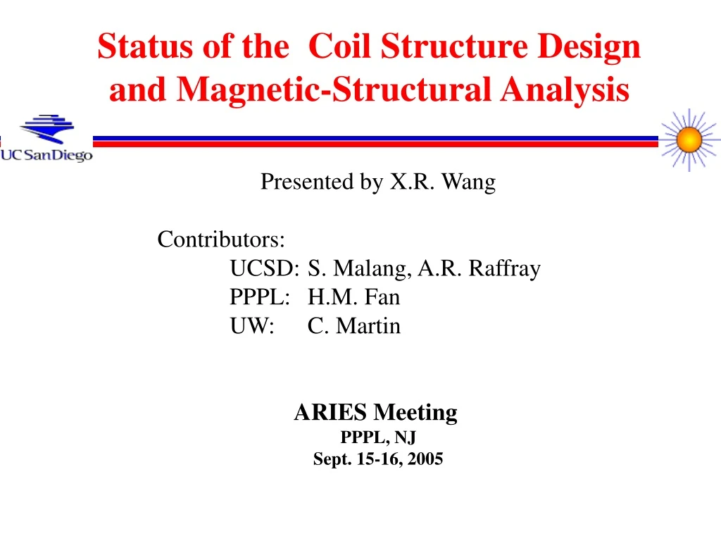 status of the coil structure design and magnetic structural analysis