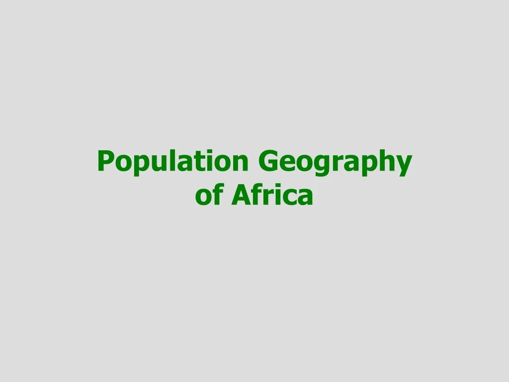 population geography of africa