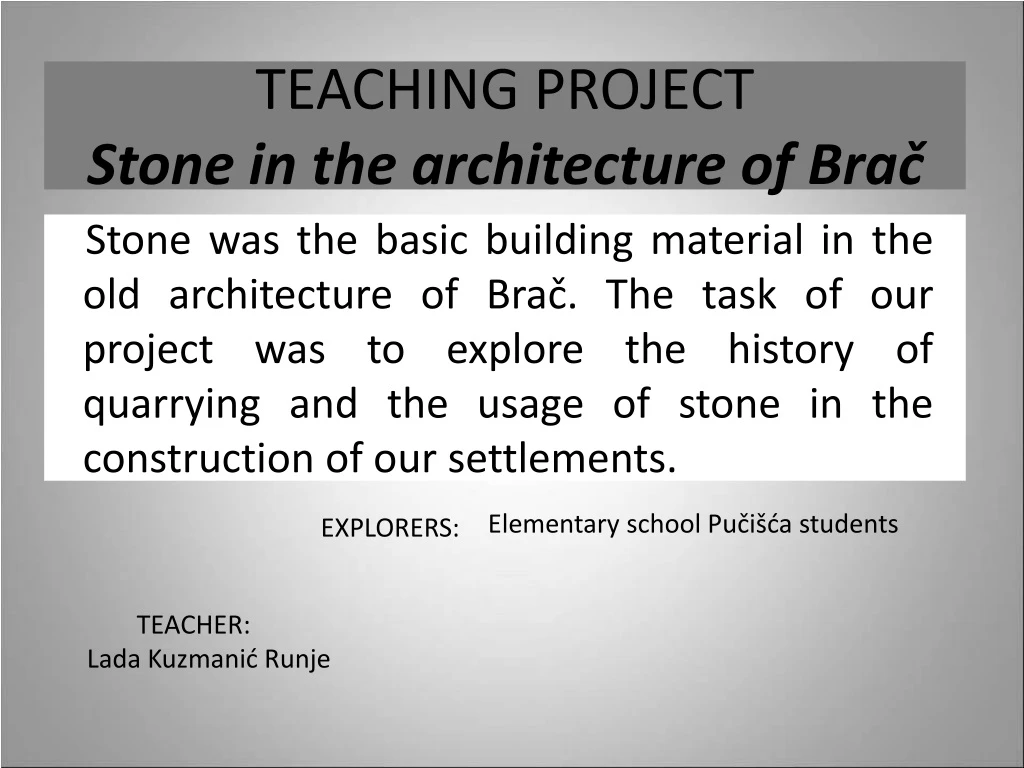 teaching project stone in the architecture of bra
