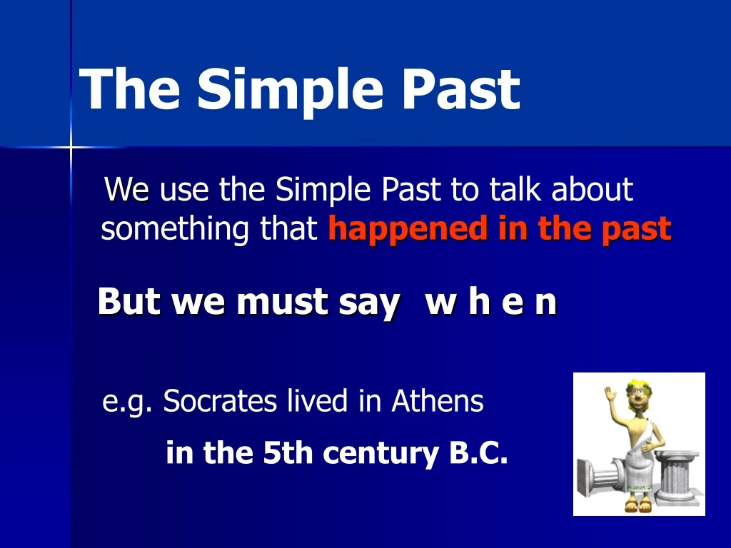 the simple past