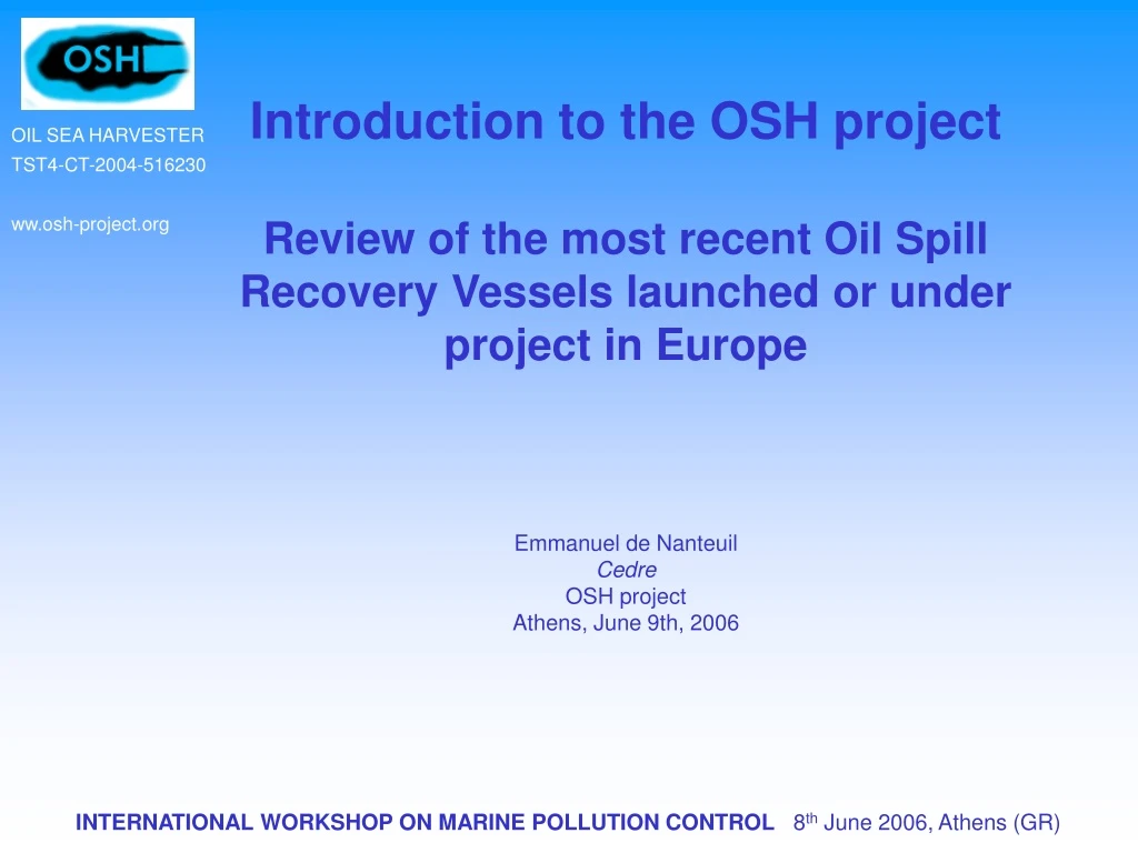 introduction to the osh project review