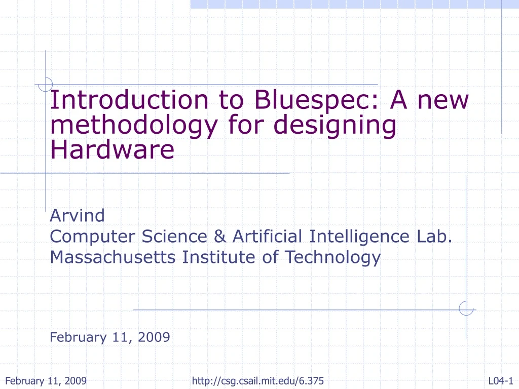 introduction to bluespec a new methodology