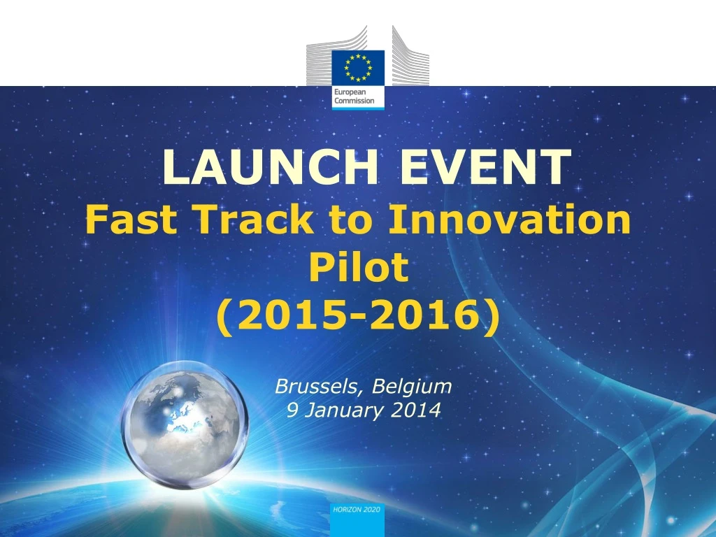 launch event fast track to innovation pilot 2015 2016
