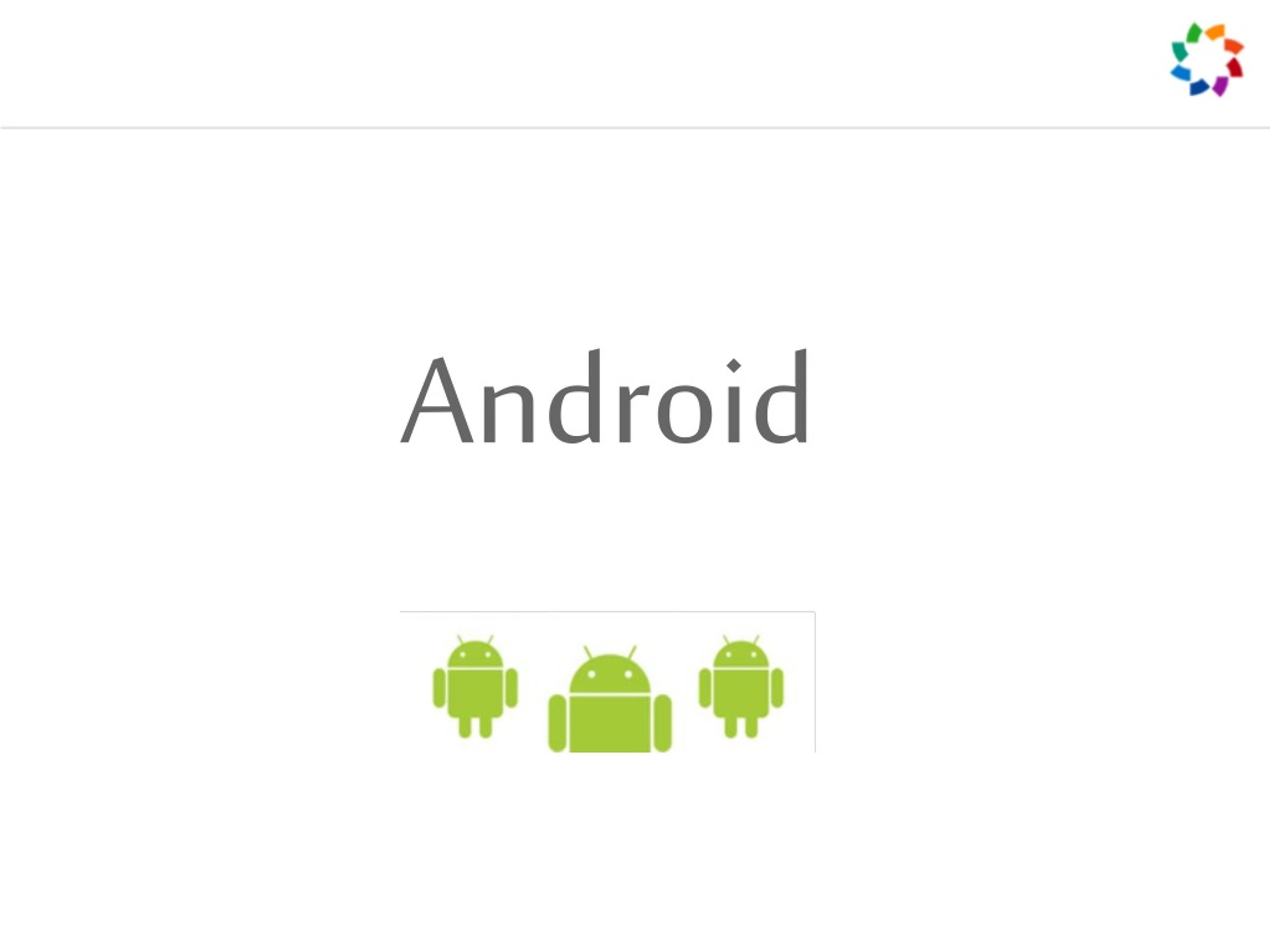 Android Platform Overview: History, Features & Components - slide 1