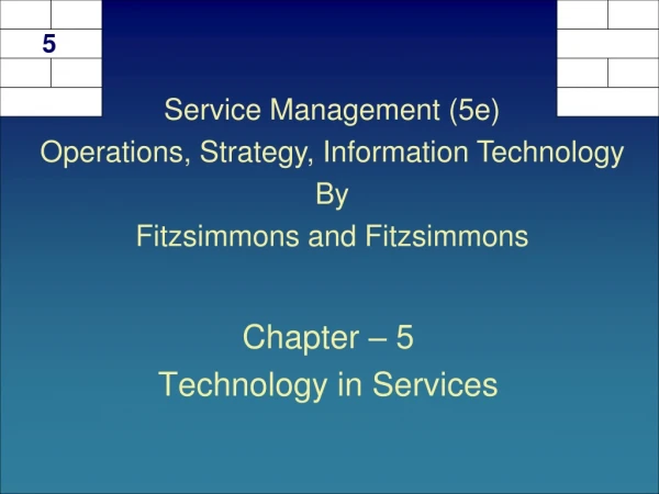 Chapter – 5 Technology in Services