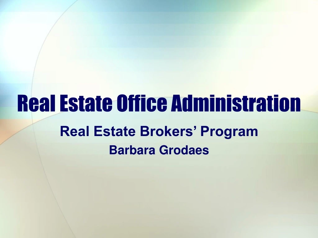 real estate office administration