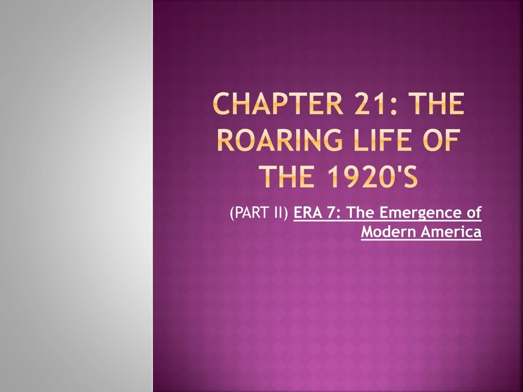 chapter 21 the roaring life of the 1920 s
