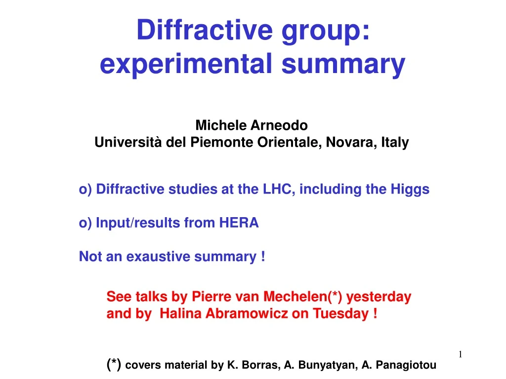diffractive group experimental summary