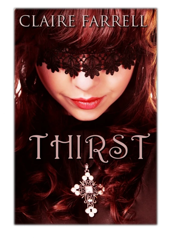 [PDF] Free Download Thirst (Ava Delaney #1) By Claire Farrell