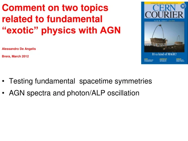 Testing fundamental spacetime symmetries AGN spectra and photon/ALP oscillation
