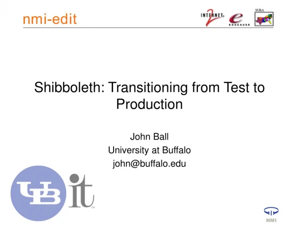 Shibboleth: Transitioning from Test to Production