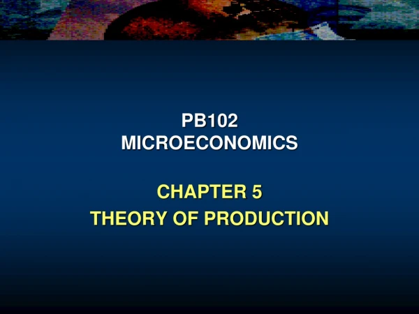 PB102 MICROECONOMICS