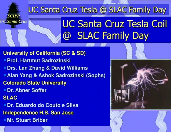 UC Santa Cruz Tesla Coil @ SLAC Family Day