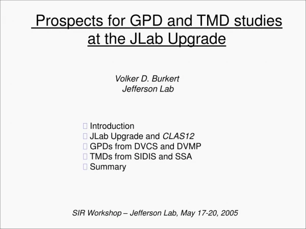 Prospects for GPD and TMD studies at the JLab Upgrade