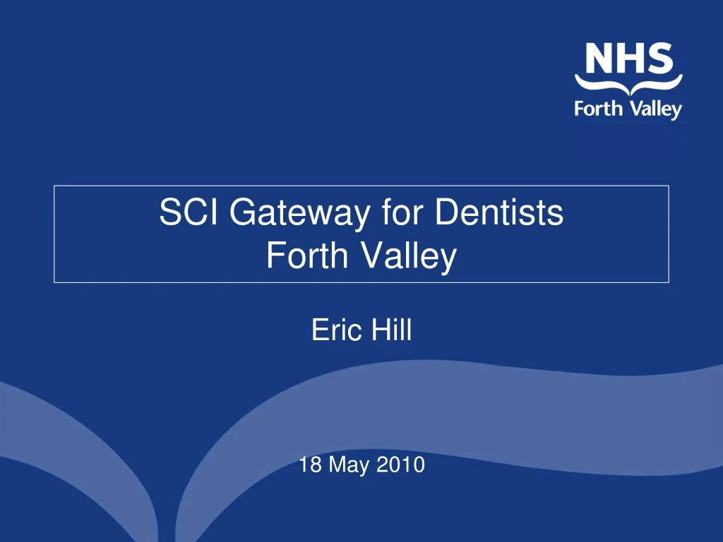 sci gateway for dentists forth valley