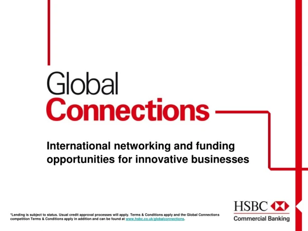 International networking and funding opportunities for innovative businesses