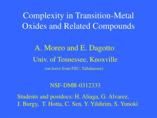 Complexity in Transition-Metal Oxides and Related Compounds