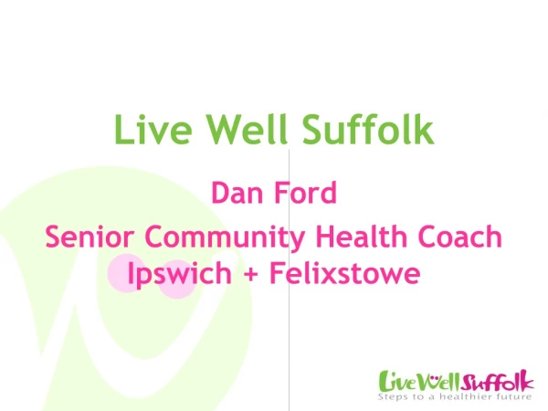 Live Well Suffolk