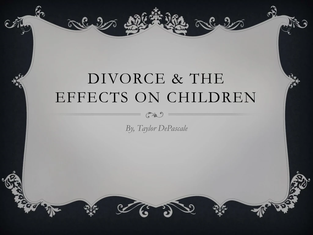 divorce the effects on children