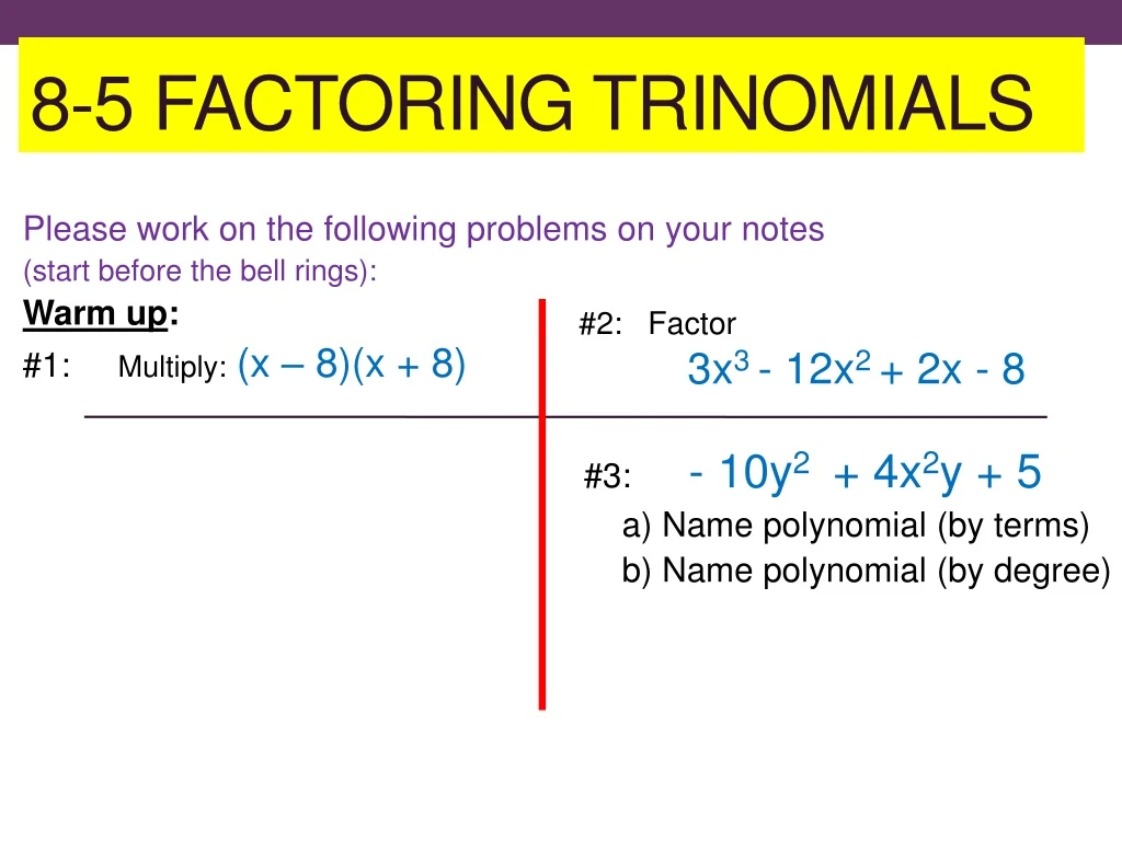 8 5 factoring trinomials