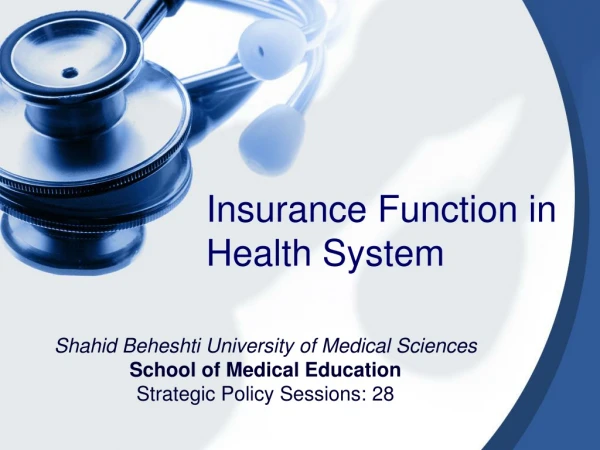 Insurance Function in Health System