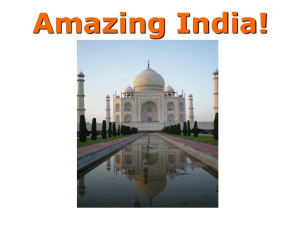 Amazing India!