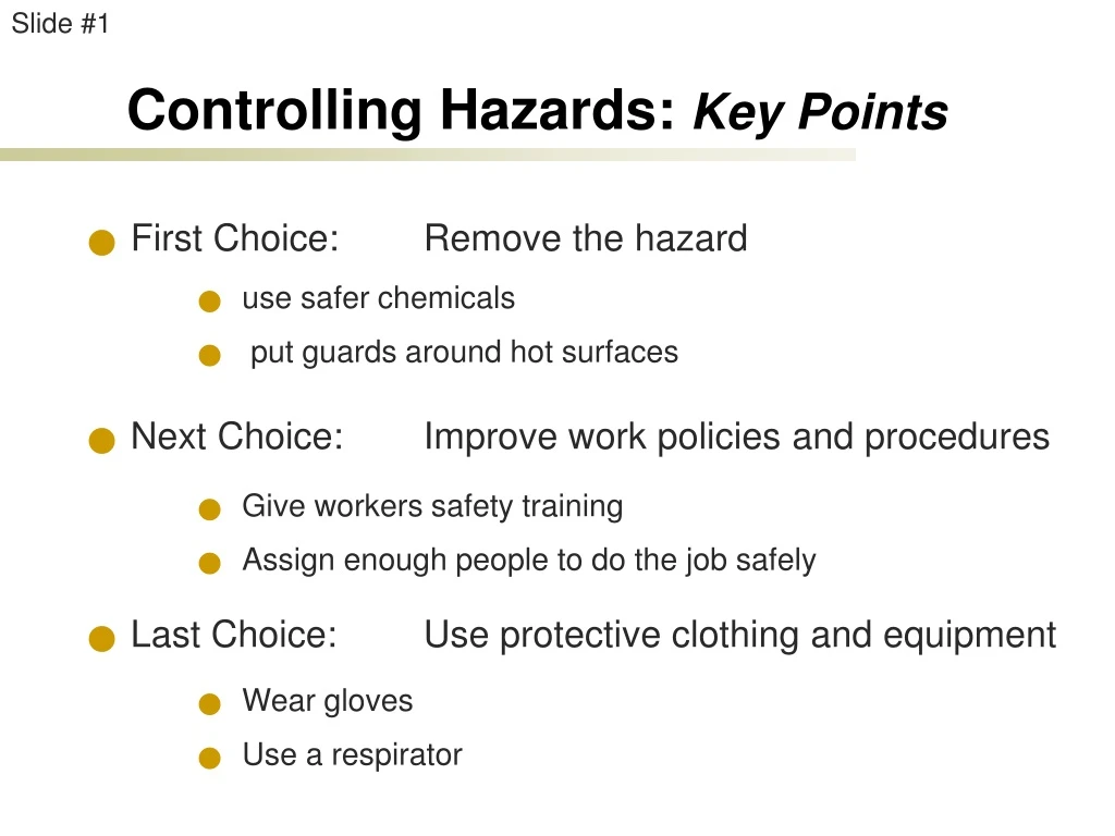 controlling hazards key points