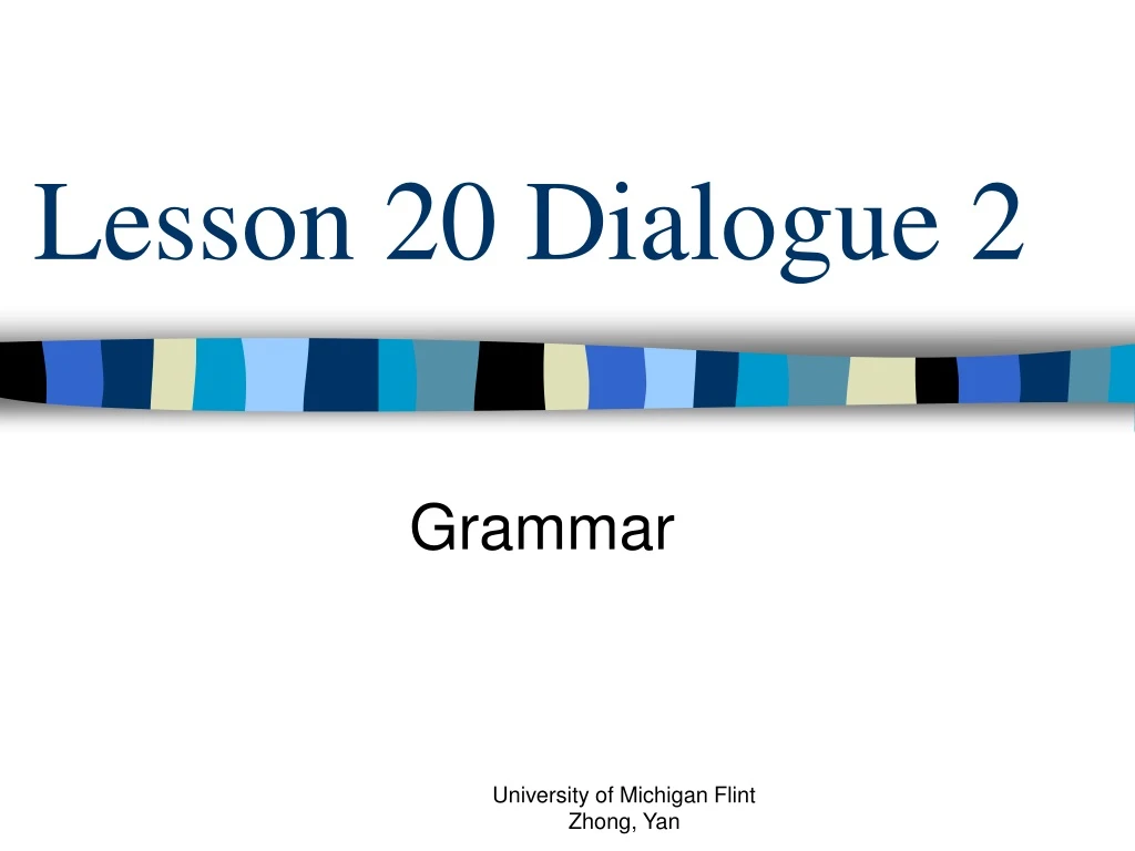 lesson 20 dialogue 2