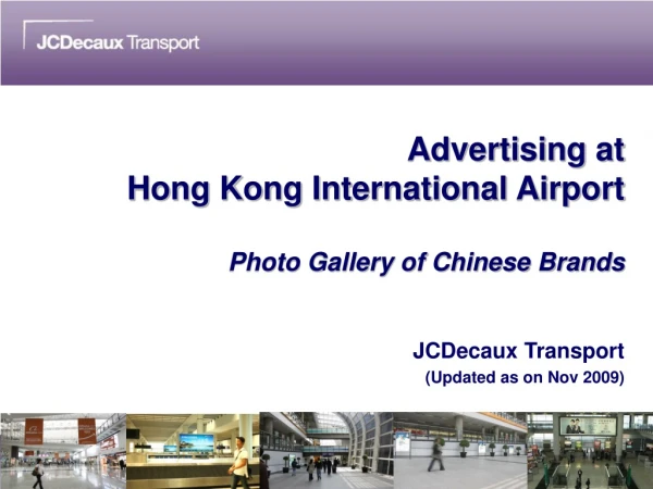 Advertising at Hong Kong International Airport Photo Gallery of Chinese Brands