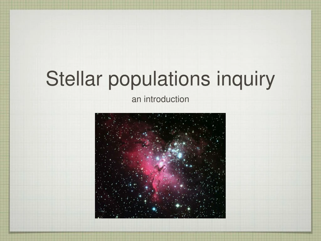 stellar populations inquiry