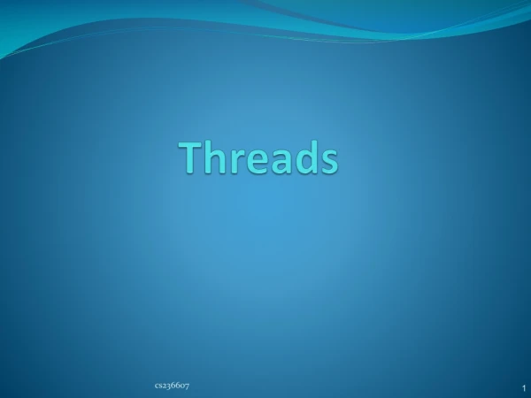 Threads