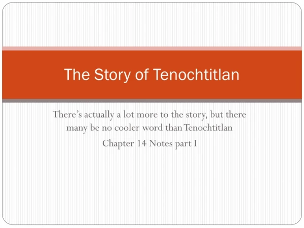The Story of Tenochtitlan