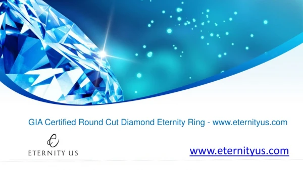 GIA Certified Round Cut Diamond Eternity Ring - www.eternityus.com