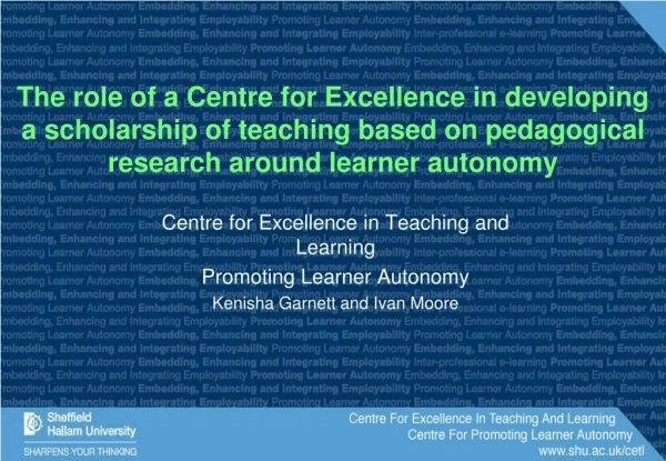 Centre for Excellence in Teaching and Learning Promoting Learner Autonomy