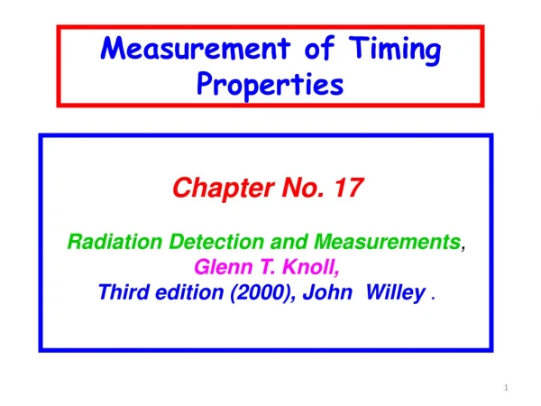 Chapter No. 17 Radiation Detection and Measurements , Glenn T. Knoll,