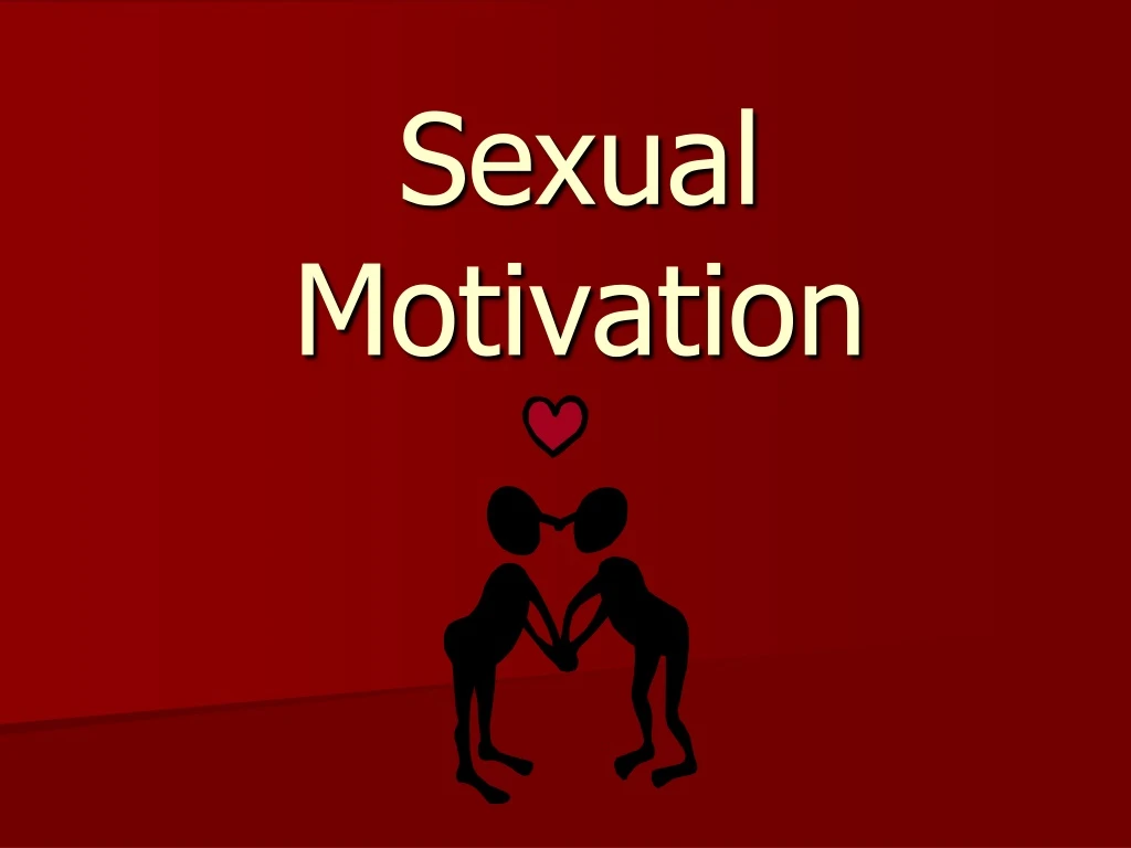 sexual motivation